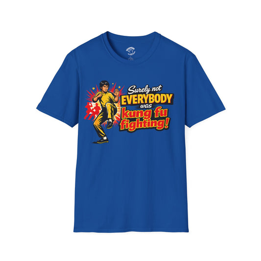 Kung Fu Fighting Retro Graphic T-Shirt — "Surely Not Everyone Was Kung Fu Fighting!"