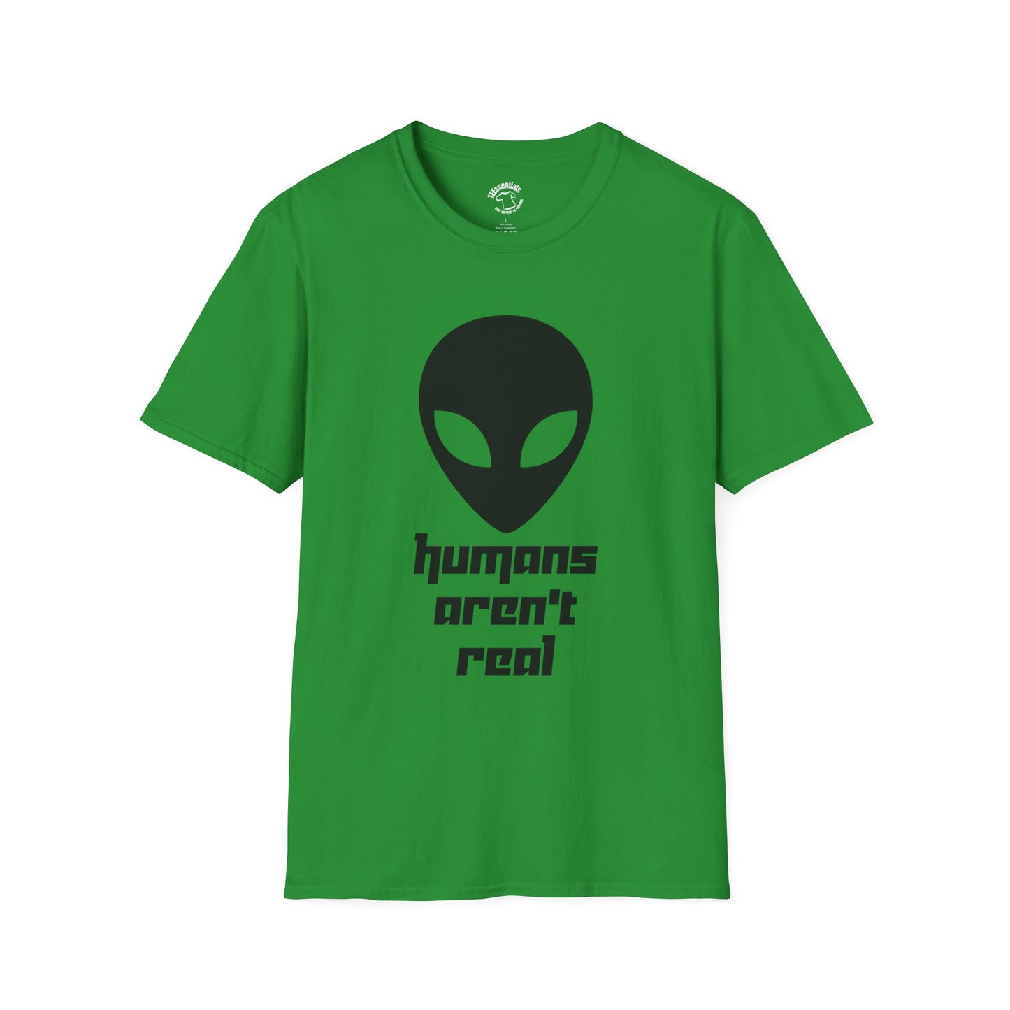 Alien Graphic T-Shirt – "humans aren't real" Sci‑Fi Tee