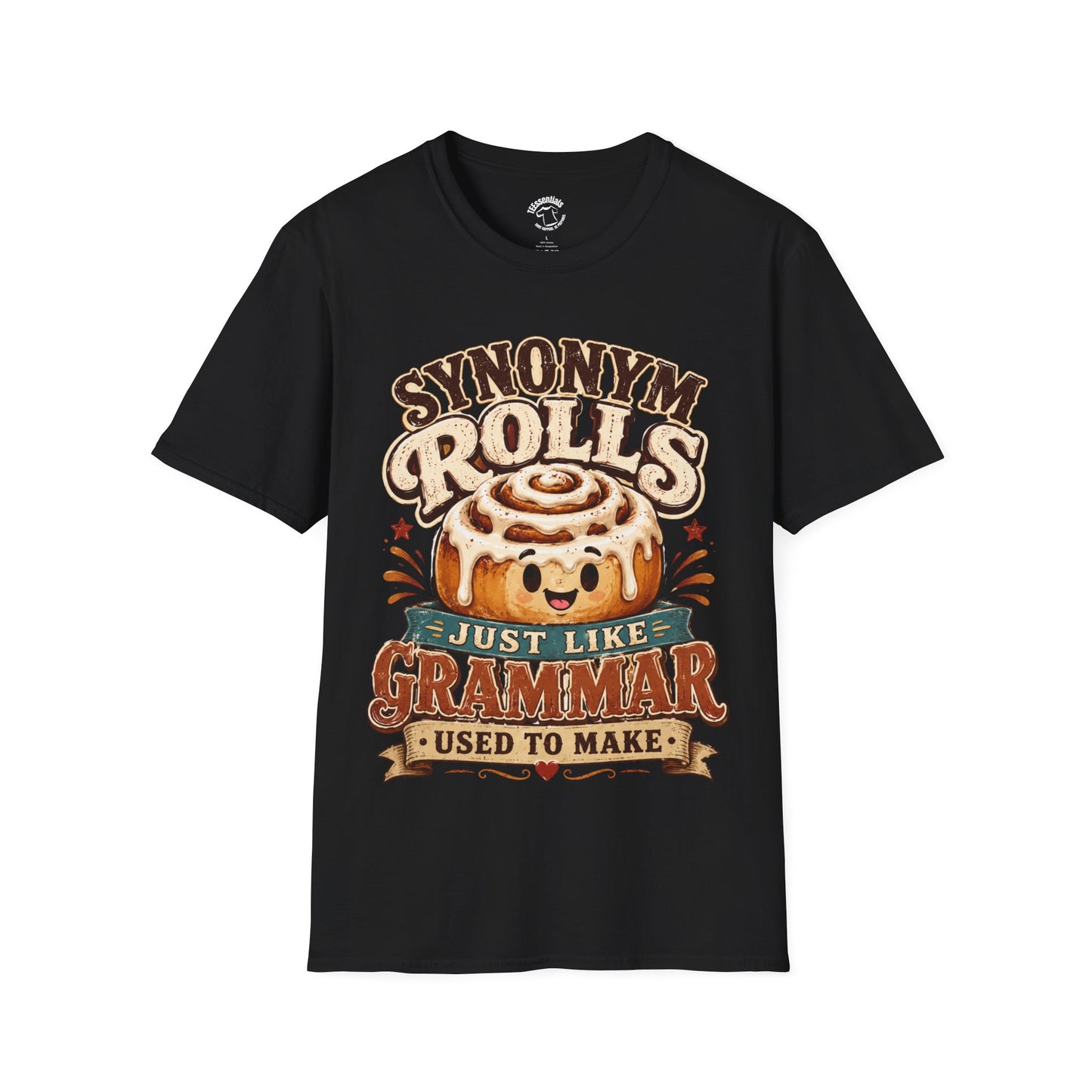 Synonym Rolls T-Shirt — Funny Grammar Pun Tee "Synonym Rolls — Just Like Grammar Used to Make"