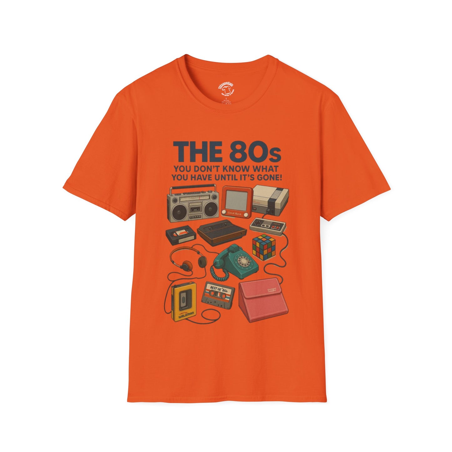 80s Nostalgia T-Shirt — "The 80s: You Don’t Know What You Have Until It’s Gone" Retro Electronics Design