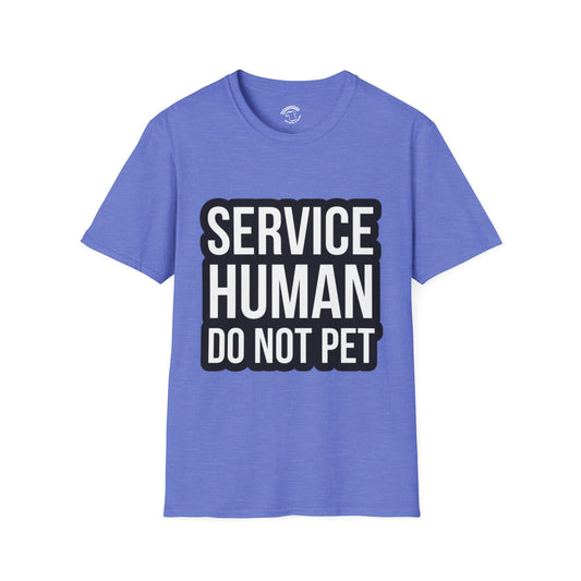 Service Human Do Not Pet T-Shirt