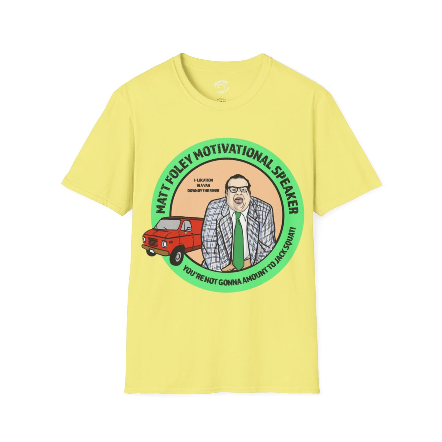 Matt Foley Motivational Speaker T‑Shirt