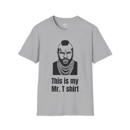 Mr. T Shirt – Funny Retro Pop Culture Tee