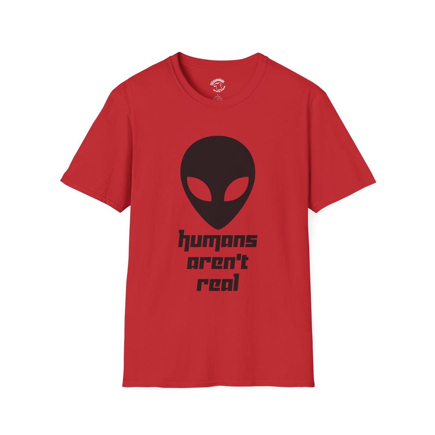 Alien Graphic T-Shirt – "humans aren't real" Sci‑Fi Tee
