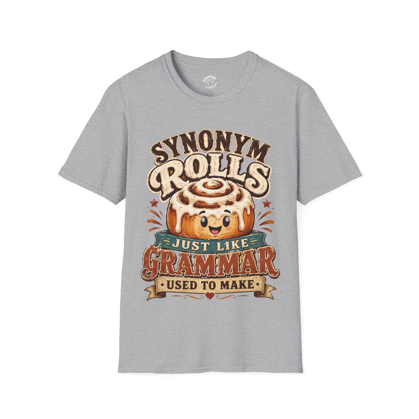 Synonym Rolls T-Shirt — Funny Grammar Pun Tee "Synonym Rolls — Just Like Grammar Used to Make"