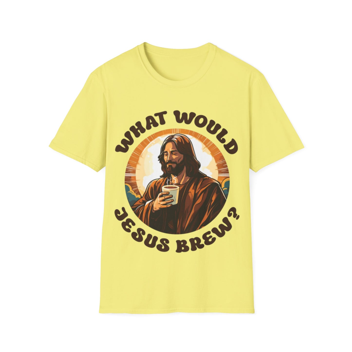 What Would Jesus Brew? Coffee T-Shirt