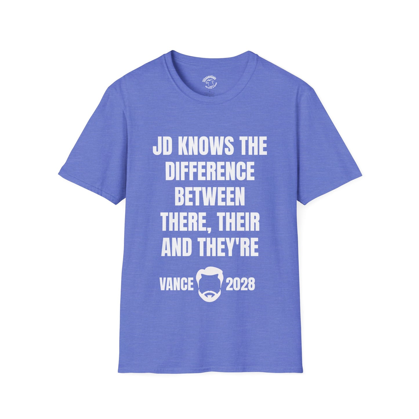 Grammar Warrior T-Shirt — "JD Knows the Difference Between There, Their and They’re" Vance 2028