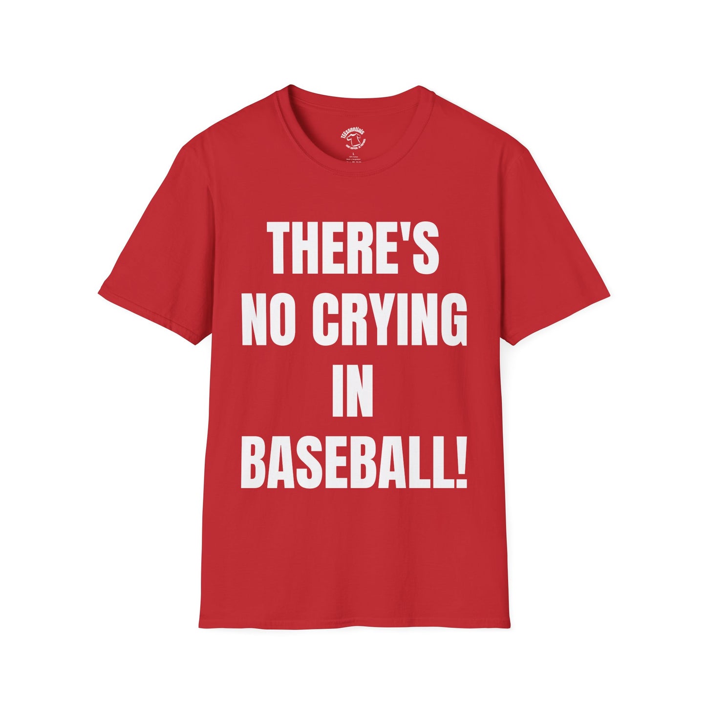 Theres No Crying in Baseball T-Shirt — Funny Baseball Movie Quote Tee