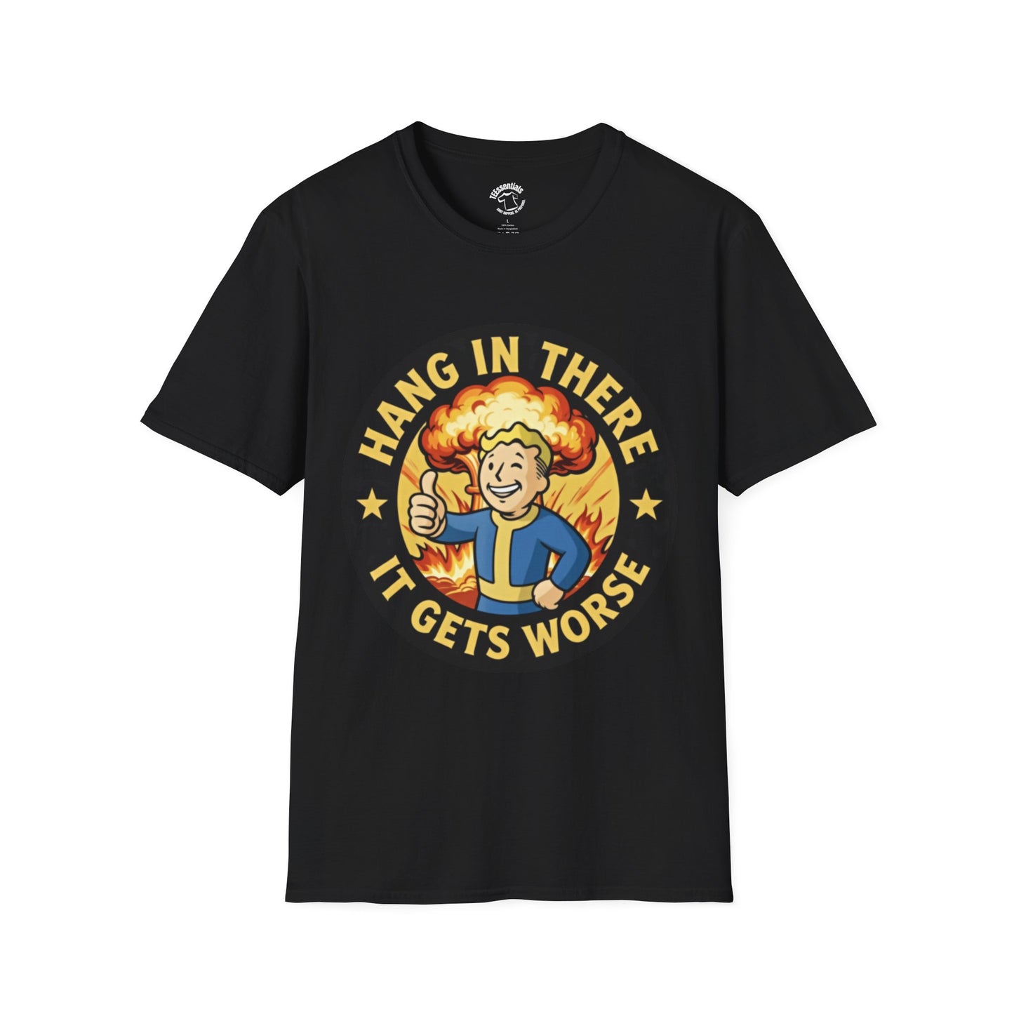 T-Shirt — "Hang In There It Gets Worse" Retro Fallout Nuclear Thumbs-Up Graphic