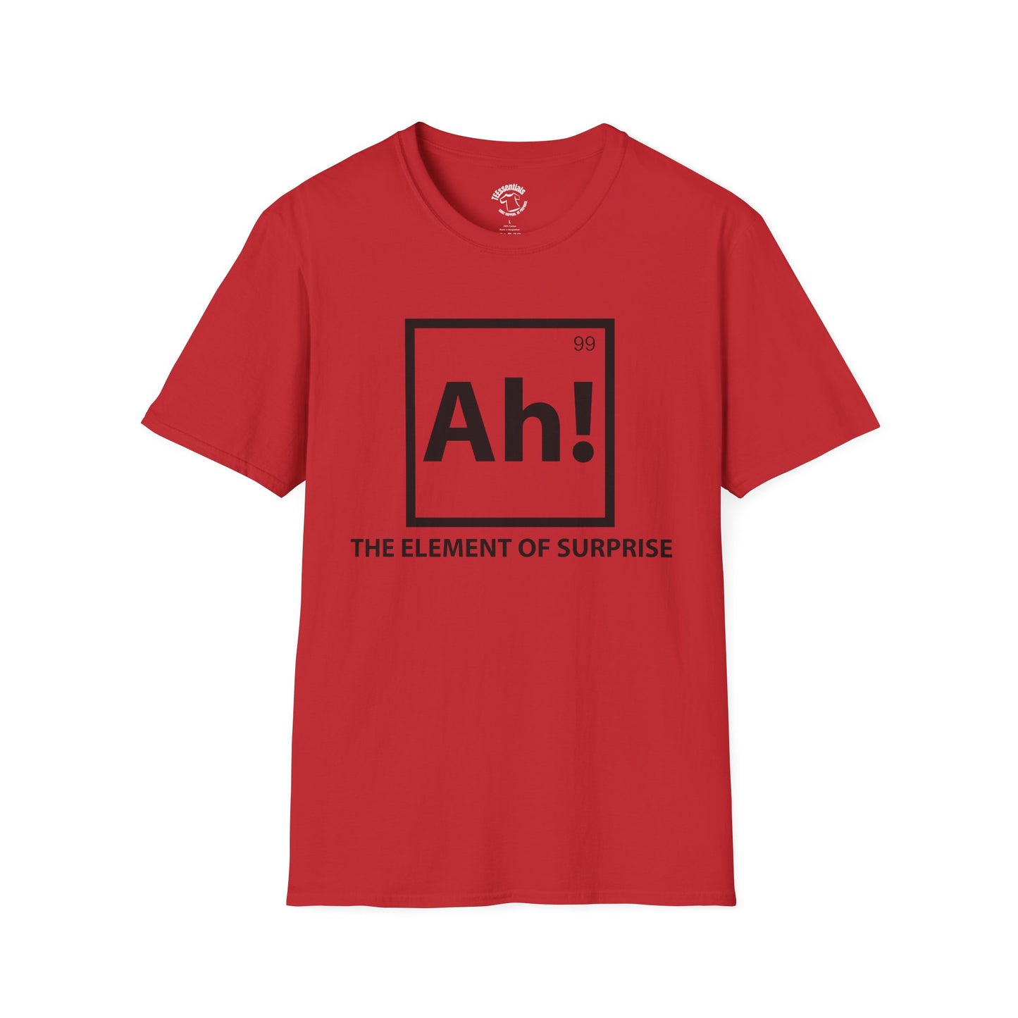 Element of Surprise T-Shirt — "Ah!" Chemistry Parody Tee