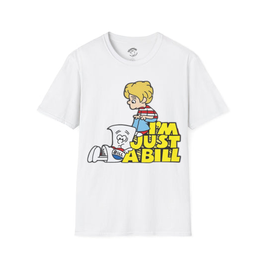 I’m Just A Bill T-Shirt — Retro Educational Cartoon