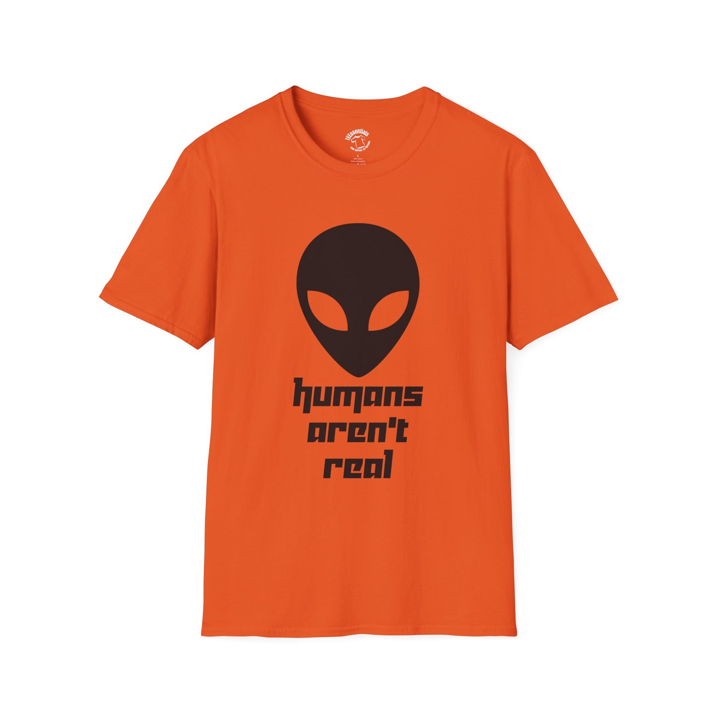Alien Graphic T-Shirt – "humans aren't real" Sci‑Fi Tee