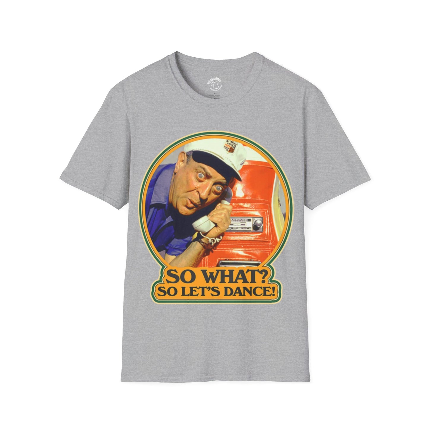 T-Shirt — Retro Caddyshack 'So What? So Let's Dance!' Vintage Rodney Dangerfield