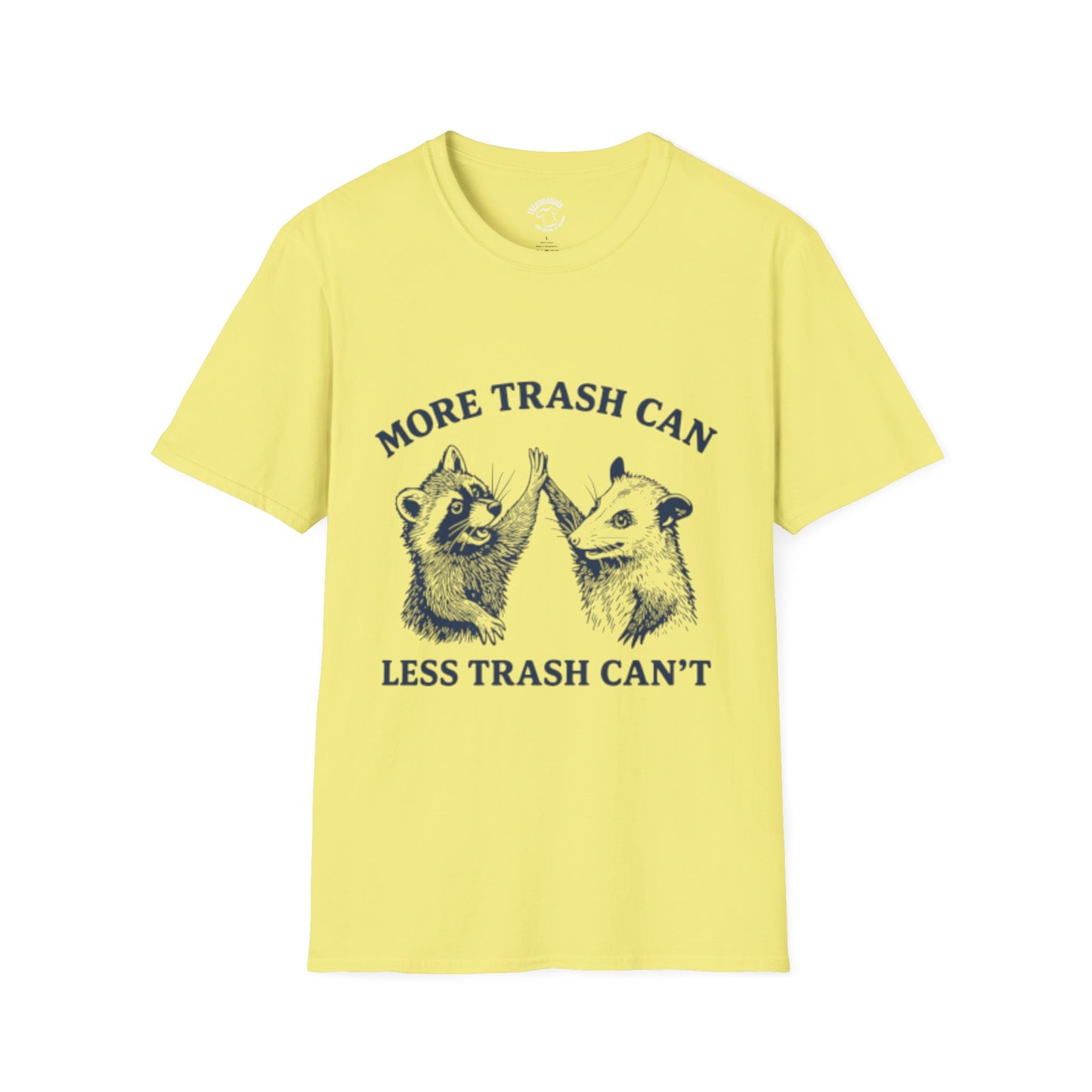 Raccoon High-Five Tee — "More Trash Can, Less Trash Can't" Funny Eco Graphic T-Shirt