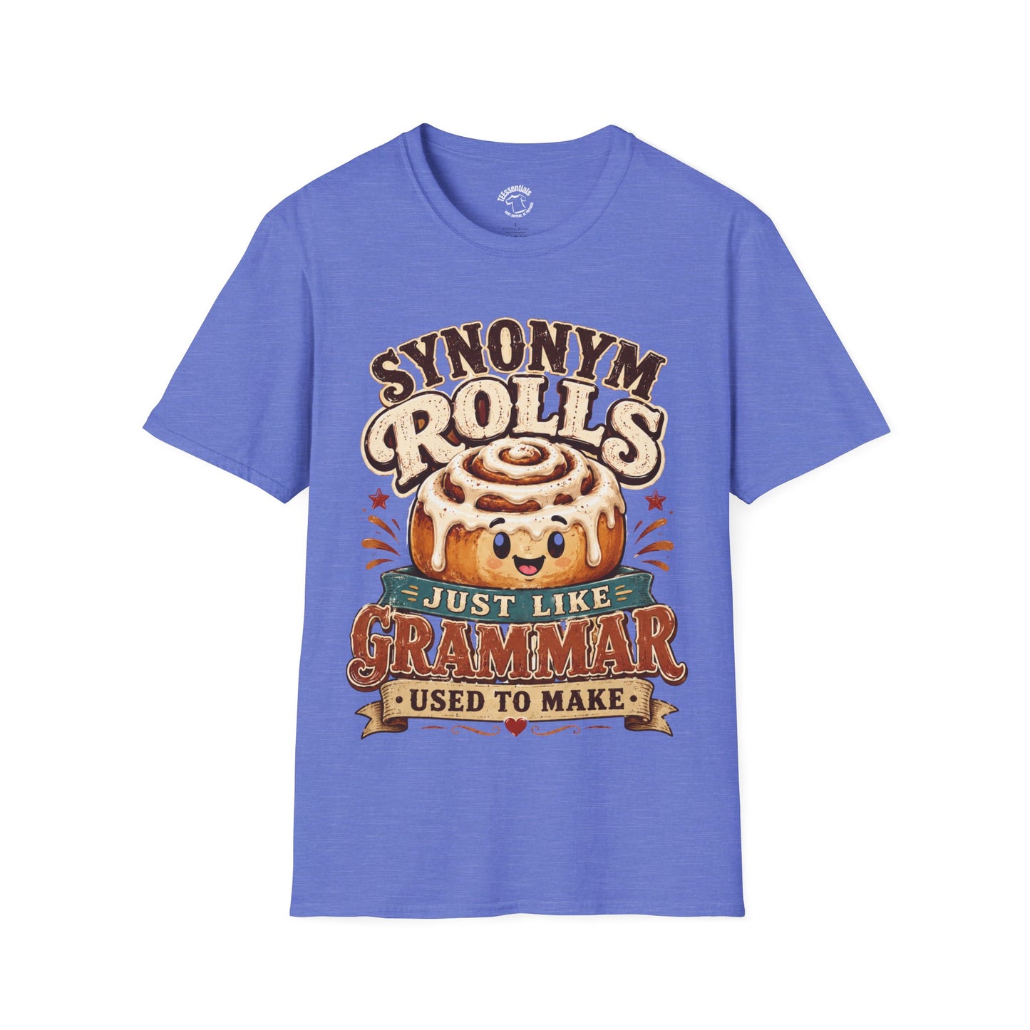 Synonym Rolls T-Shirt — Funny Grammar Pun Tee "Synonym Rolls — Just Like Grammar Used to Make"