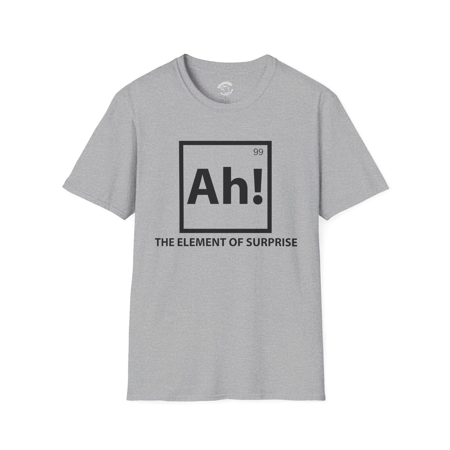 Element of Surprise T-Shirt — "Ah!" Chemistry Parody Tee