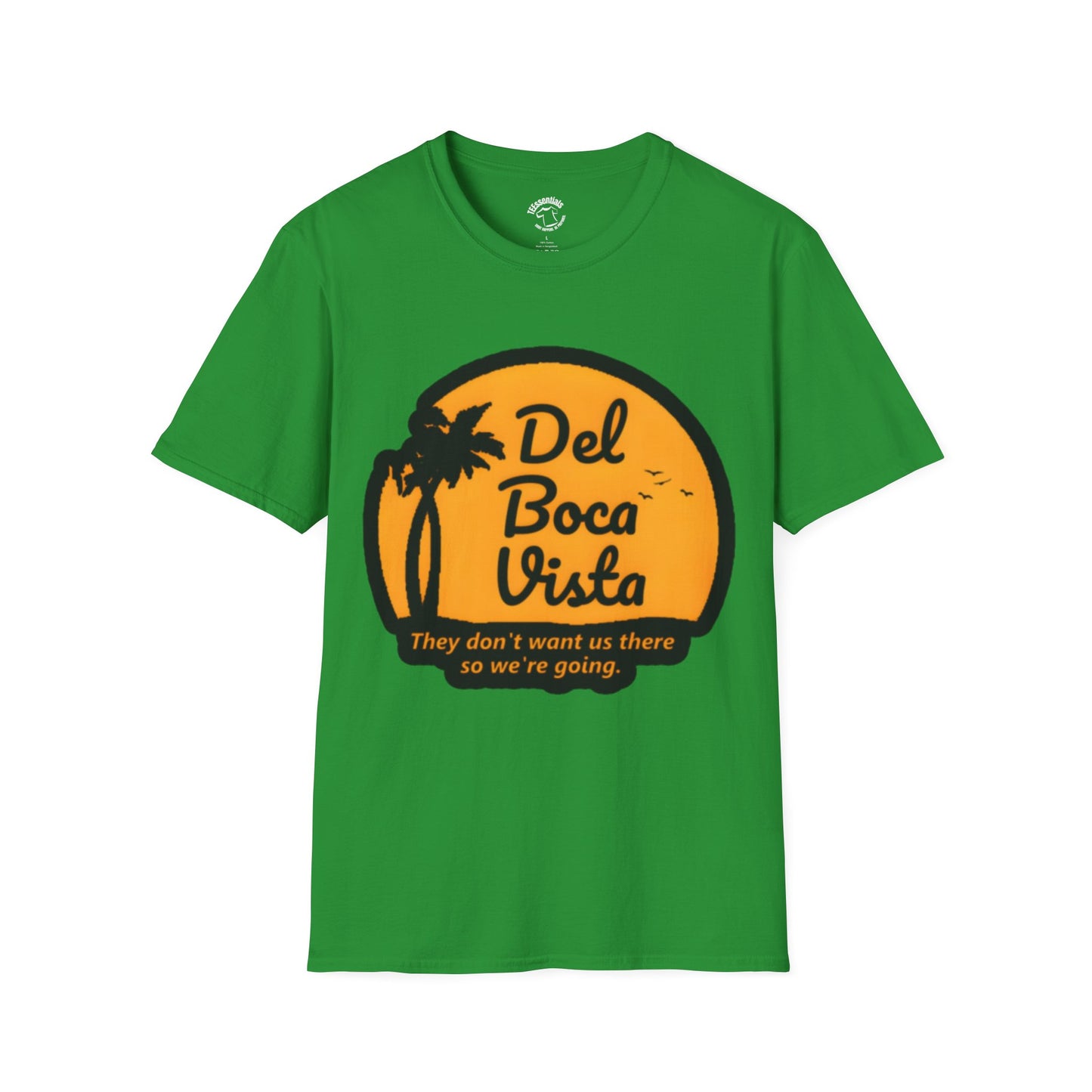 Del Boca Vista Retro Palm T-Shirt — "They don't want us there so we're going"