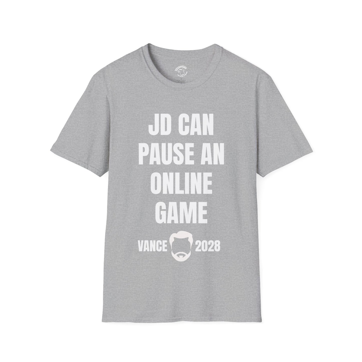 Funny Gamer T-Shirt — "JD Can Pause An Online Game" Vance 2028