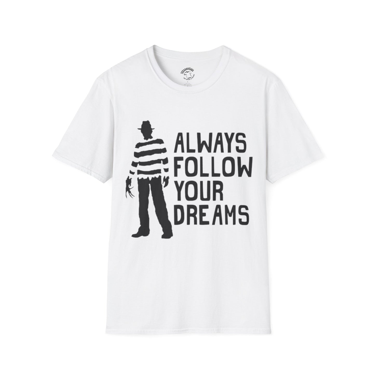 Freddy 'Always Follow Your Dreams' T-Shirt
