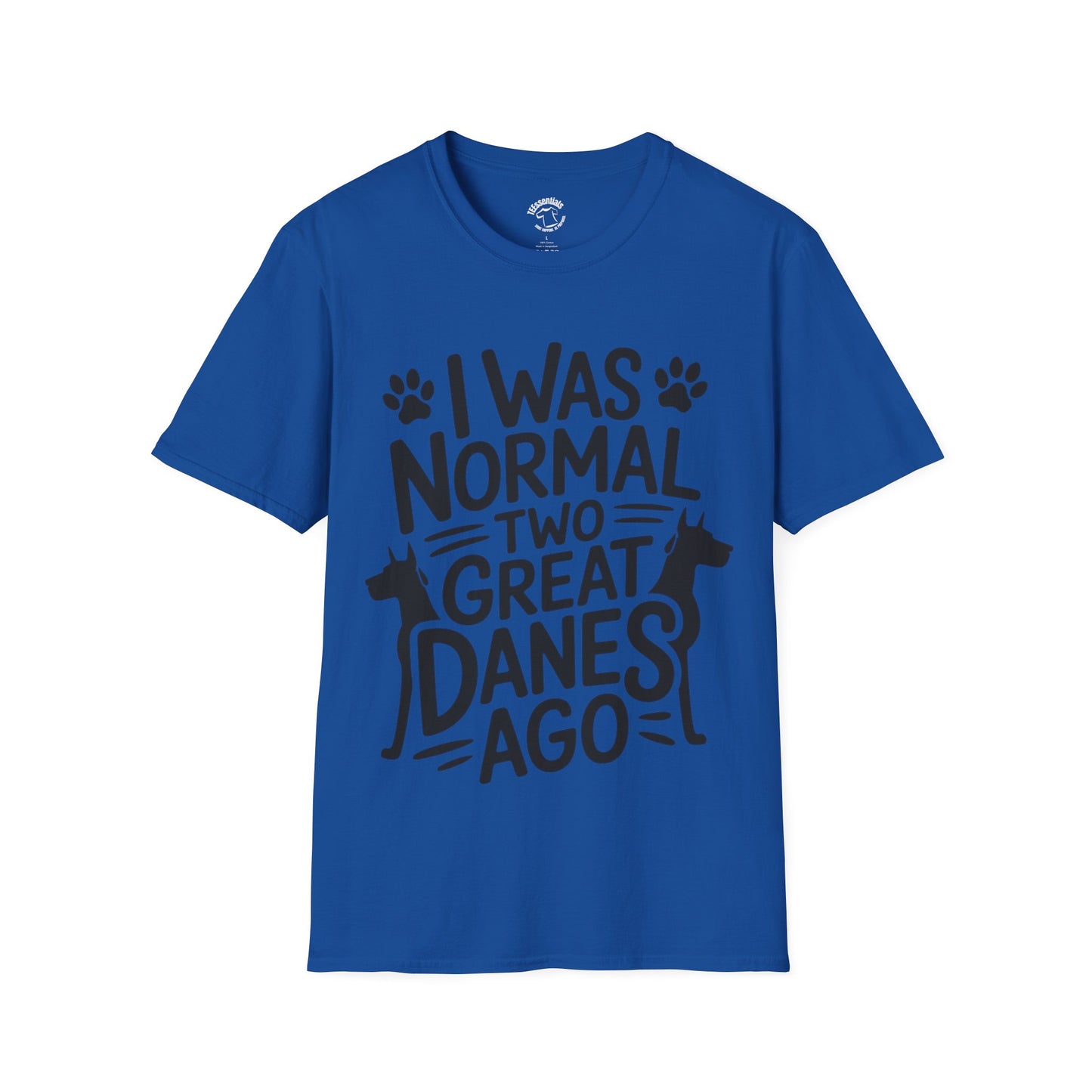 Great Danes Tee — "I Was Normal Two Great Danes Ago" Dog Lover T-Shirt