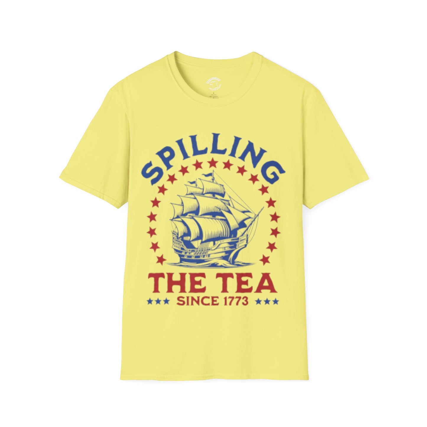 T-Shirt — "Spilling The Tea Since 1773" Patriotic Boston Tea Party Ship Tee