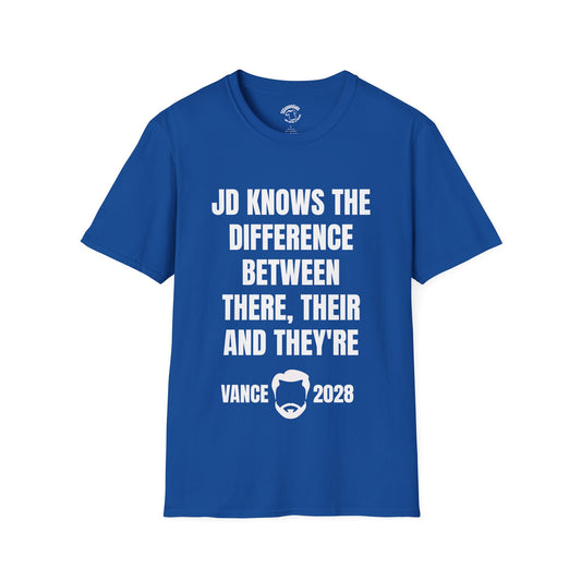 Grammar Warrior T-Shirt — "JD Knows the Difference Between There, Their and They’re" Vance 2028