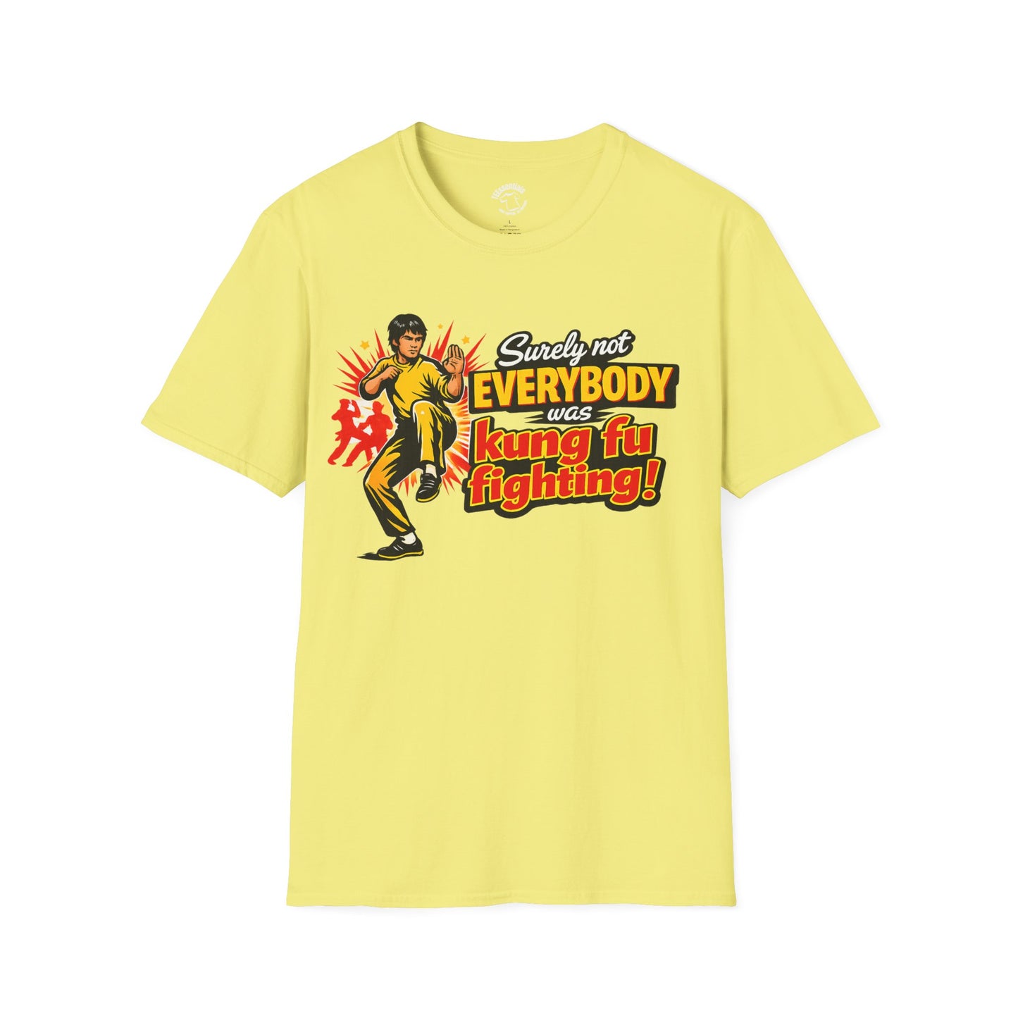 Kung Fu Fighting Retro Graphic T-Shirt — "Surely Not Everyone Was Kung Fu Fighting!"