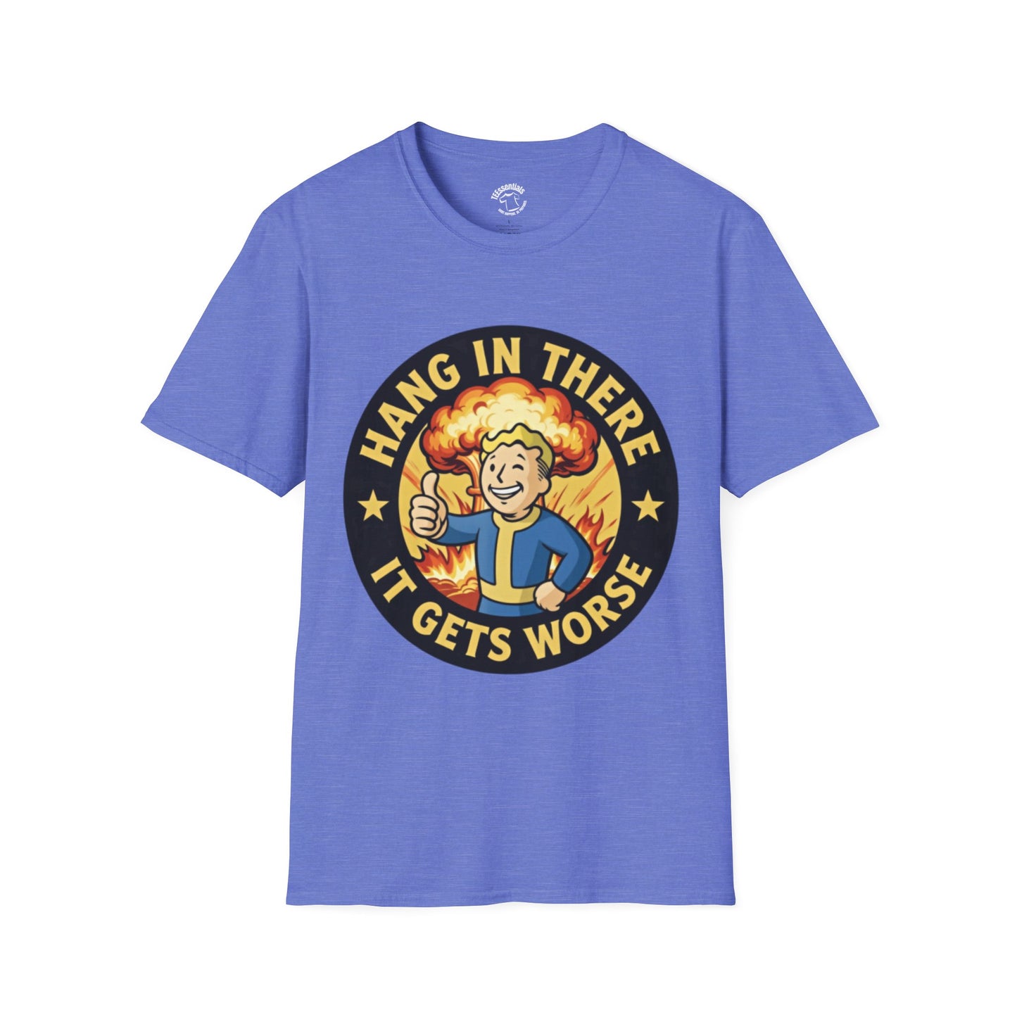 T-Shirt — "Hang In There It Gets Worse" Retro Fallout Nuclear Thumbs-Up Graphic