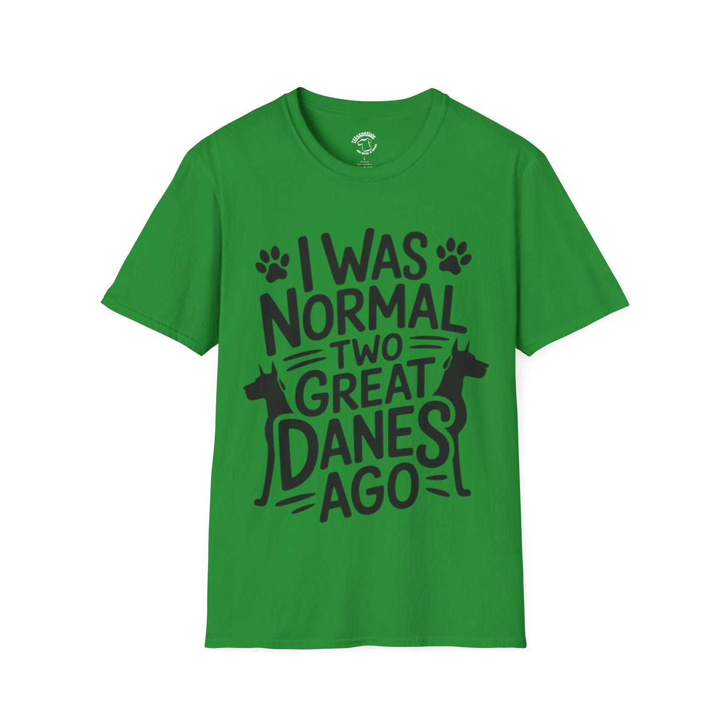 Great Danes Tee — "I Was Normal Two Great Danes Ago" Dog Lover T-Shirt