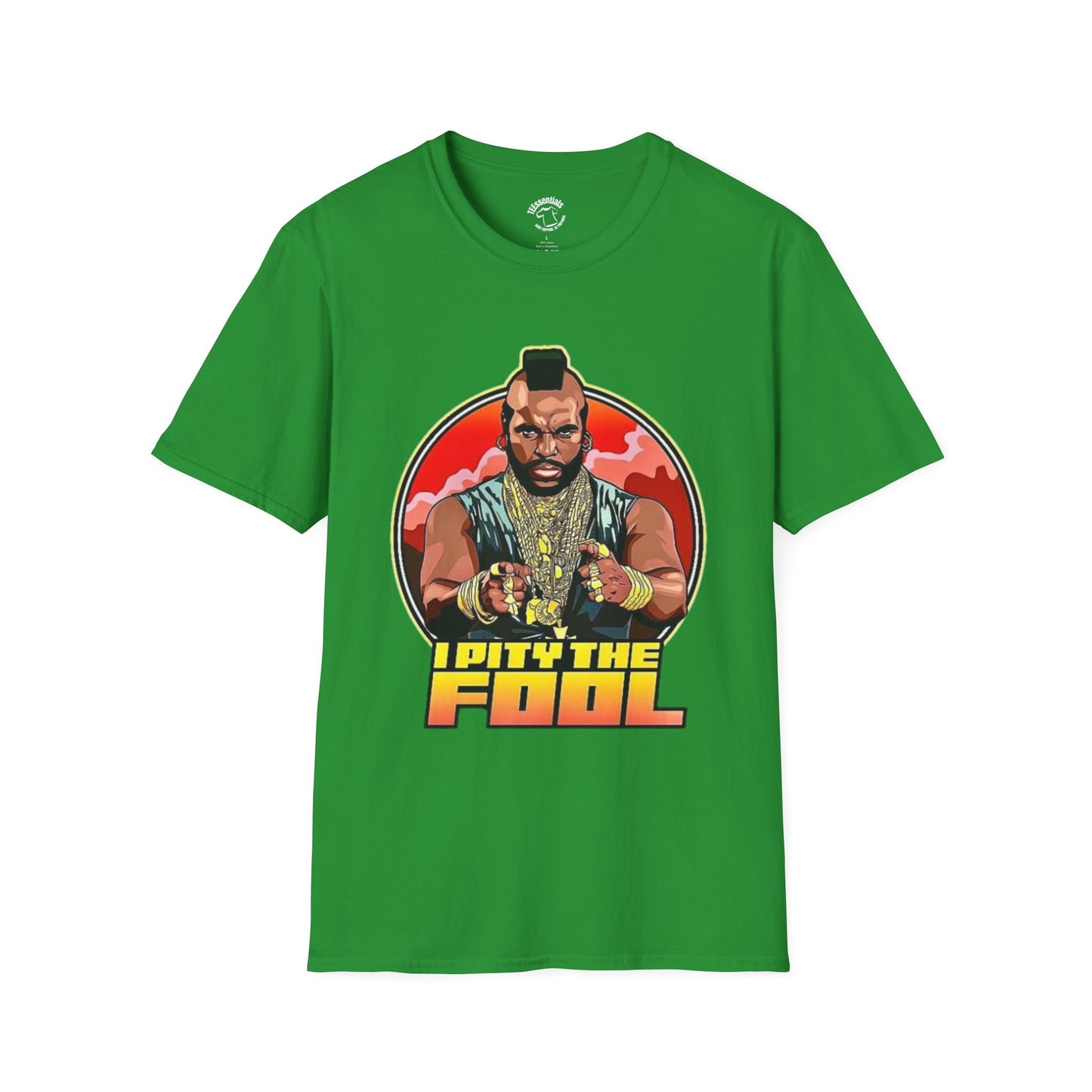 I Pity The Fool Graphic T-Shirt