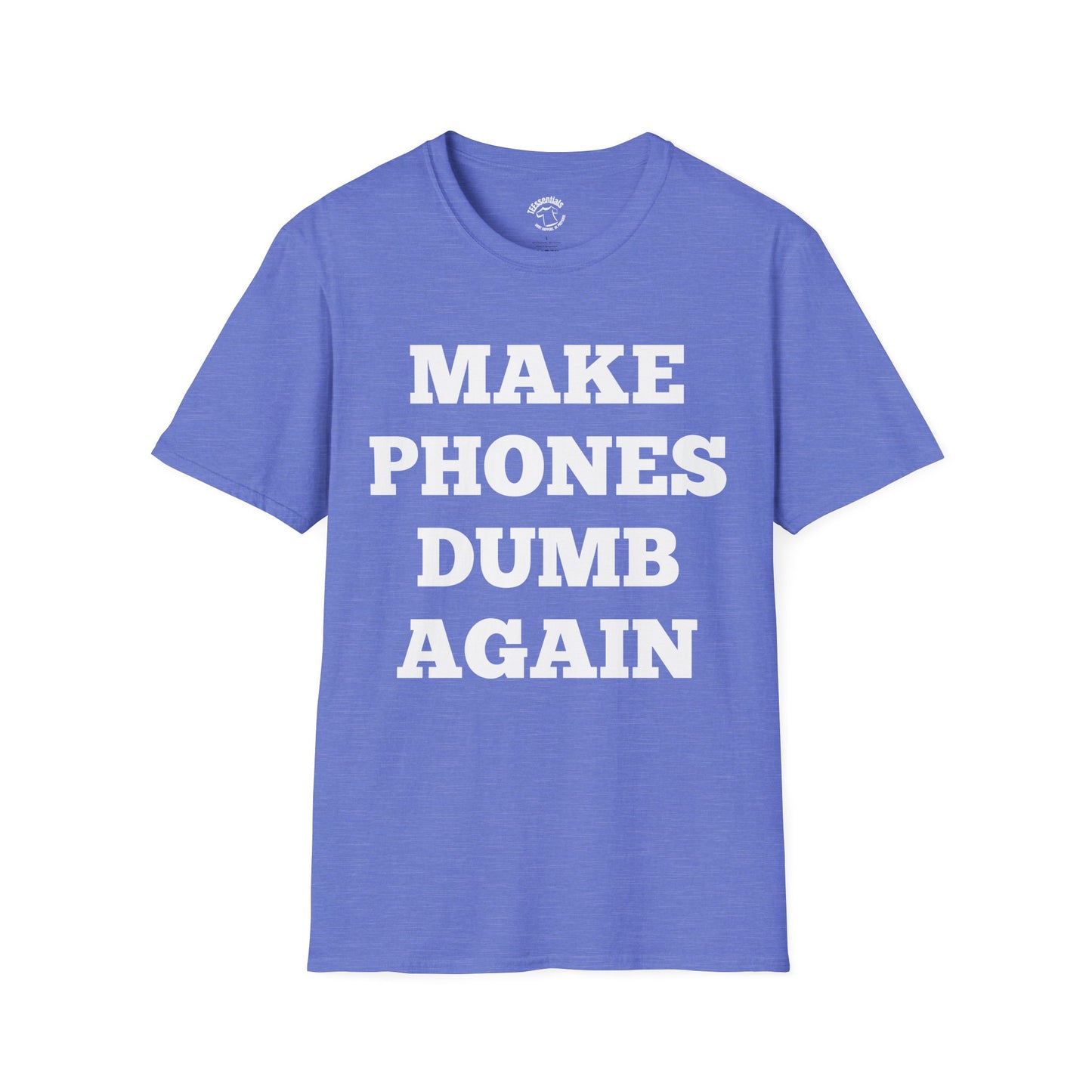 Make Phones Dumb Again T-Shirt — Anti-Smartphone Retro Slogan Tee