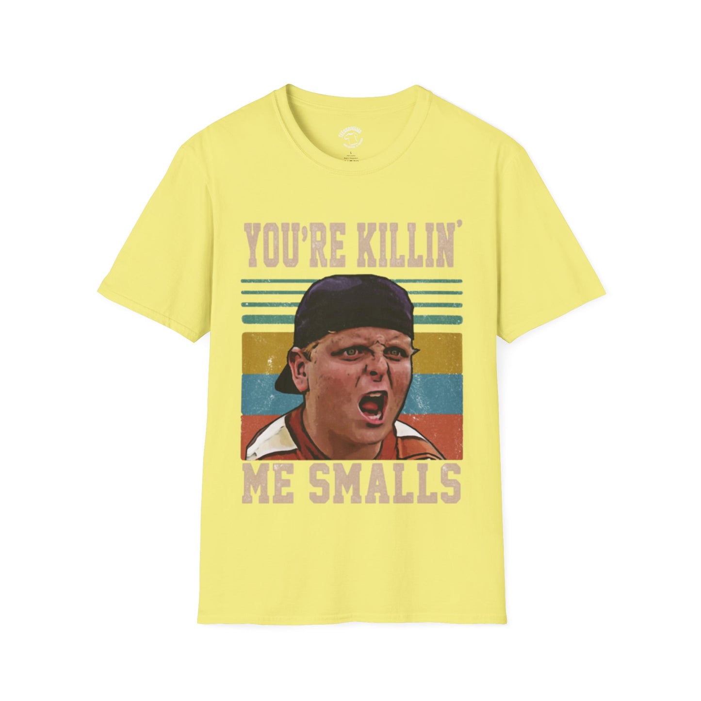 You’re Killin’ Me Smalls T-Shirt — Retro Funny Movie Quote Tee