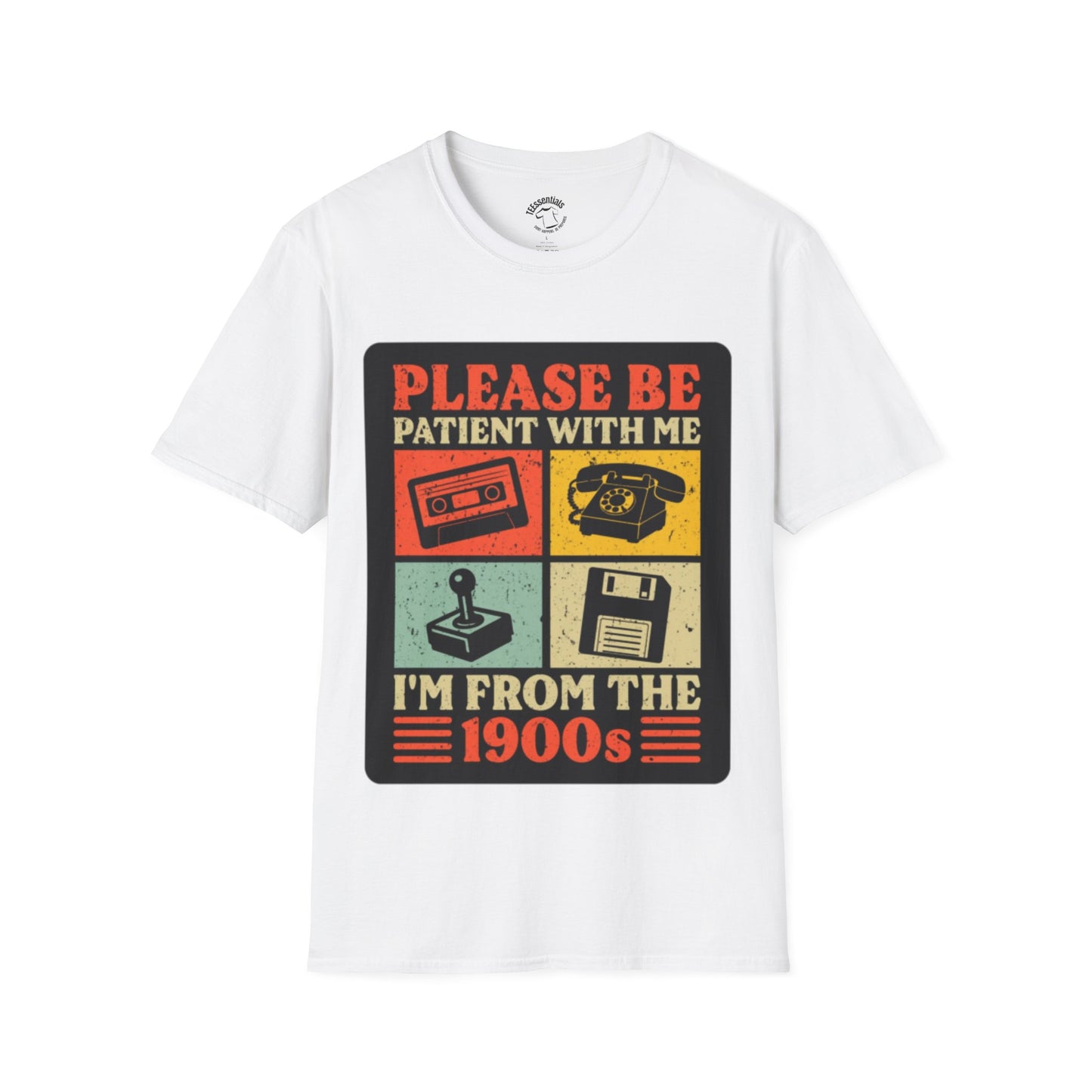 Please Be Patient With Me I’m From The 1900s T-Shirt