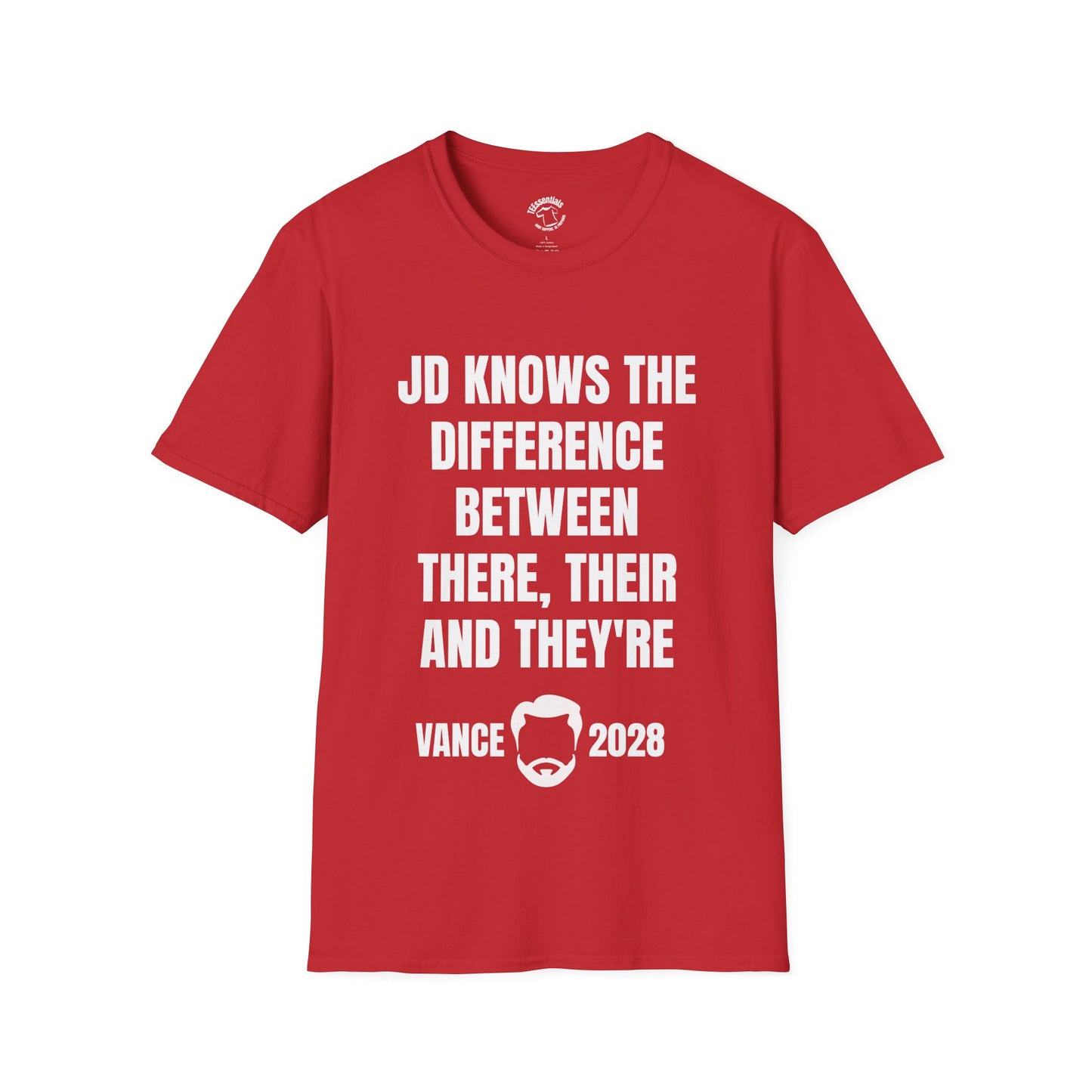 Grammar Warrior T-Shirt — "JD Knows the Difference Between There, Their and They’re" Vance 2028
