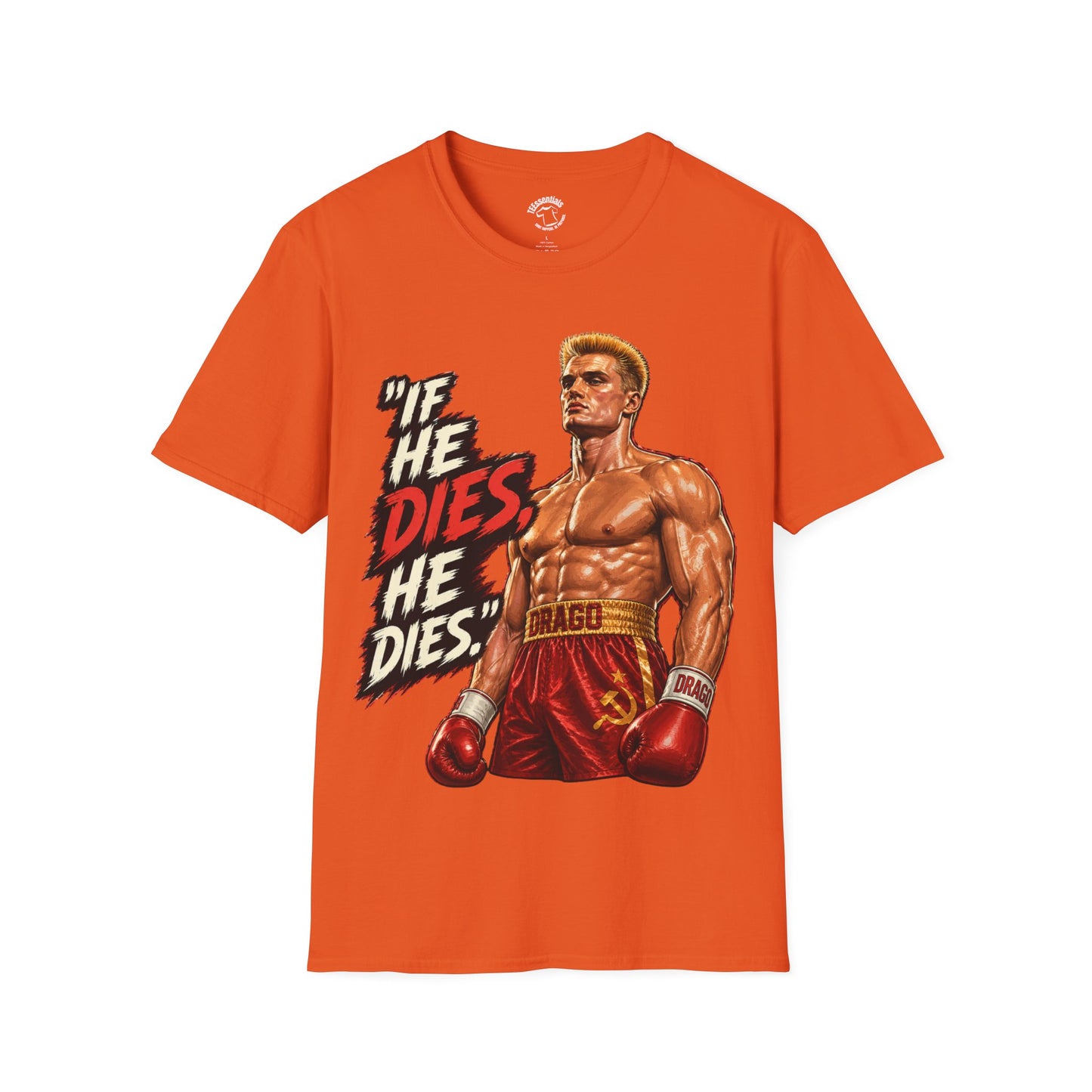 Rocky-Style 'If He Dies, He Dies' Boxing T-Shirt