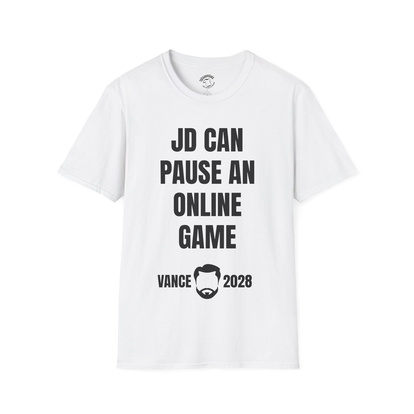 Funny Gamer T-Shirt — "JD Can Pause An Online Game" Vance 2028