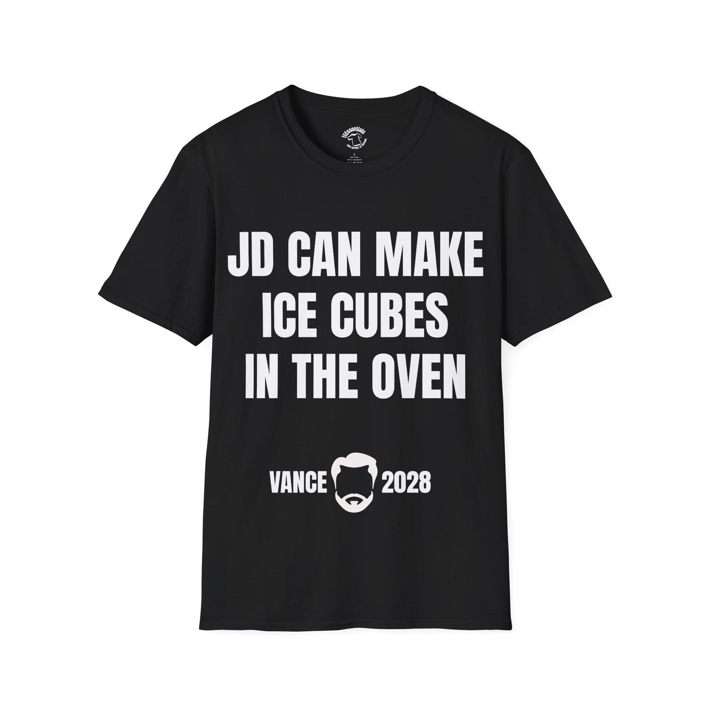 T-Shirt — "JD Can Make Ice Cubes in the Oven" Vance 2028 Novelty Political Humor Tee