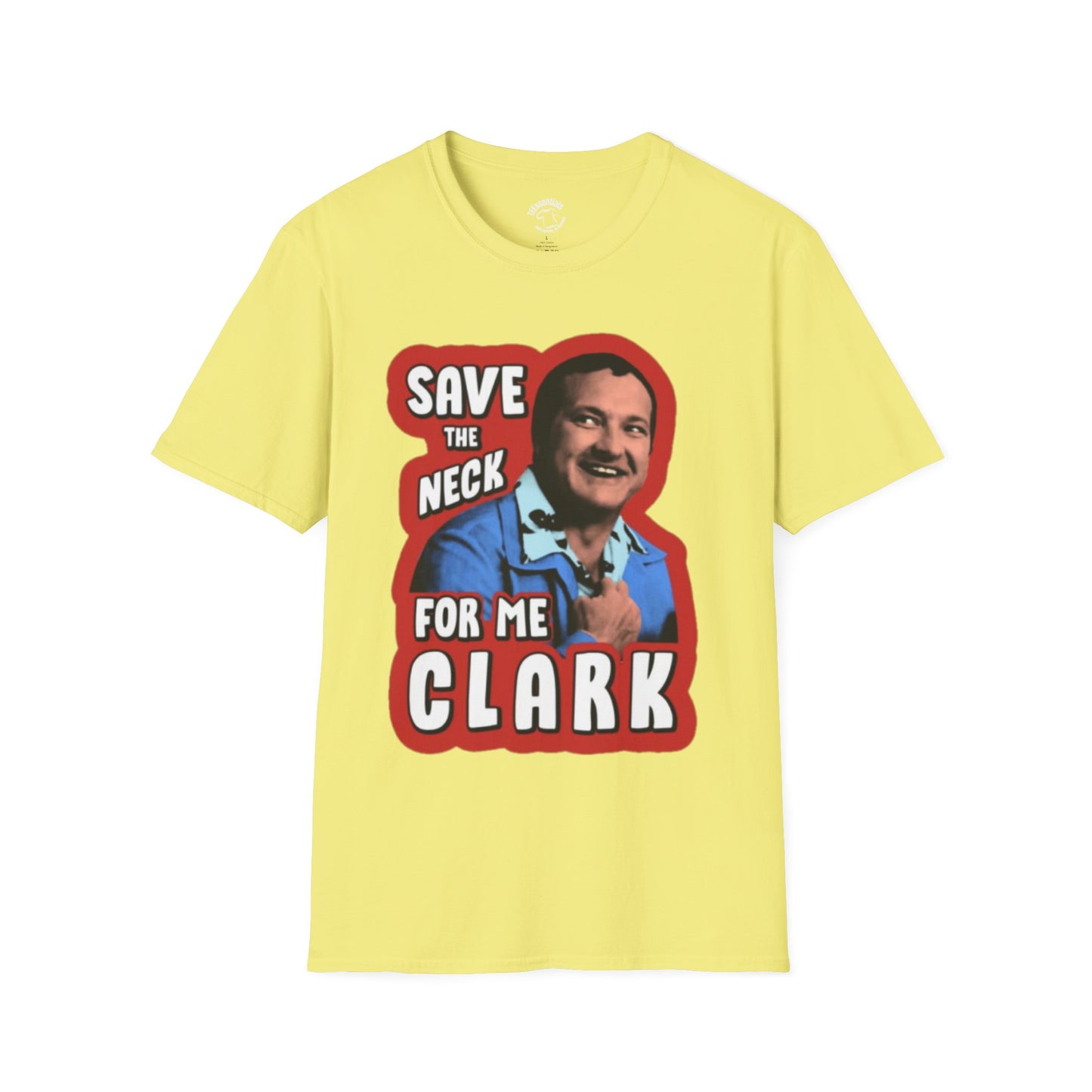 T-Shirt — "Save the Neck for Me Clark" Retro Christmas Vacation Tee