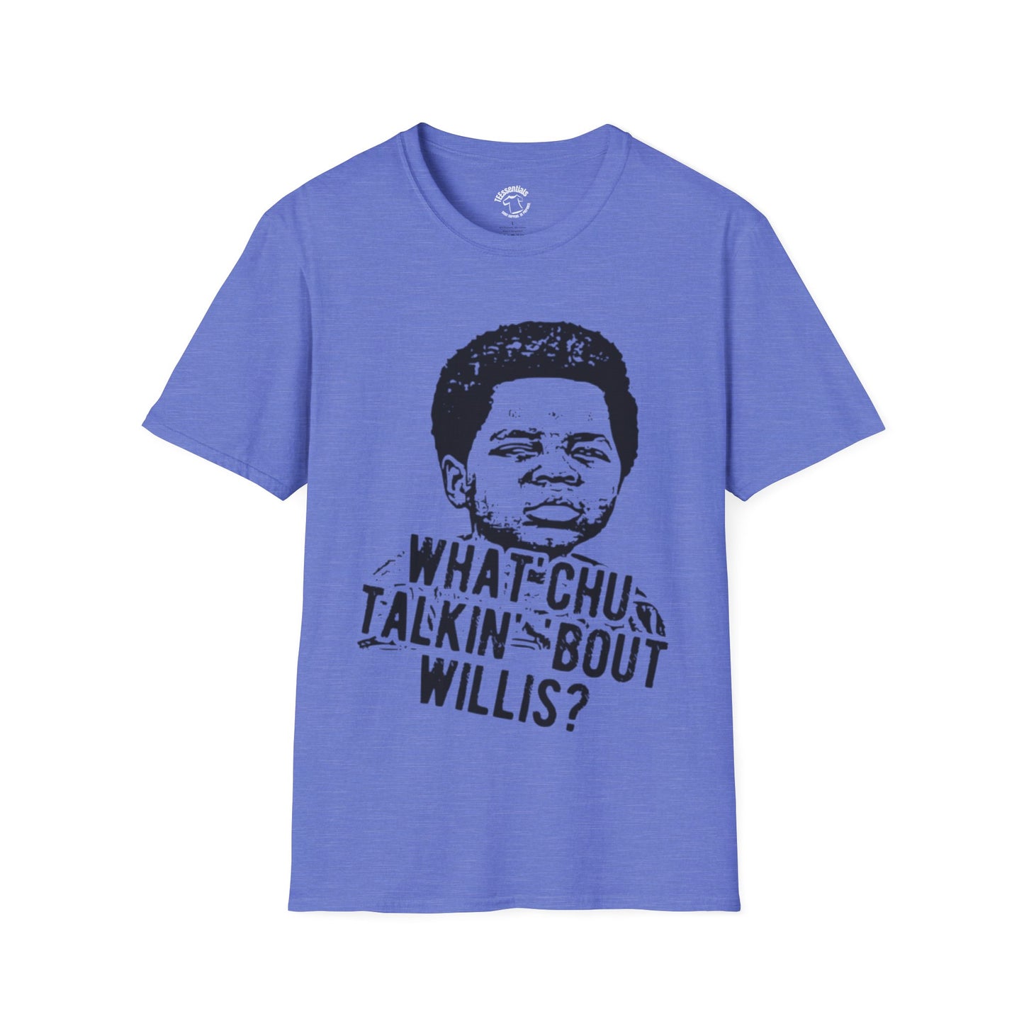 Retro 'What'chu Talkin' 'Bout Willis? T-Shirt