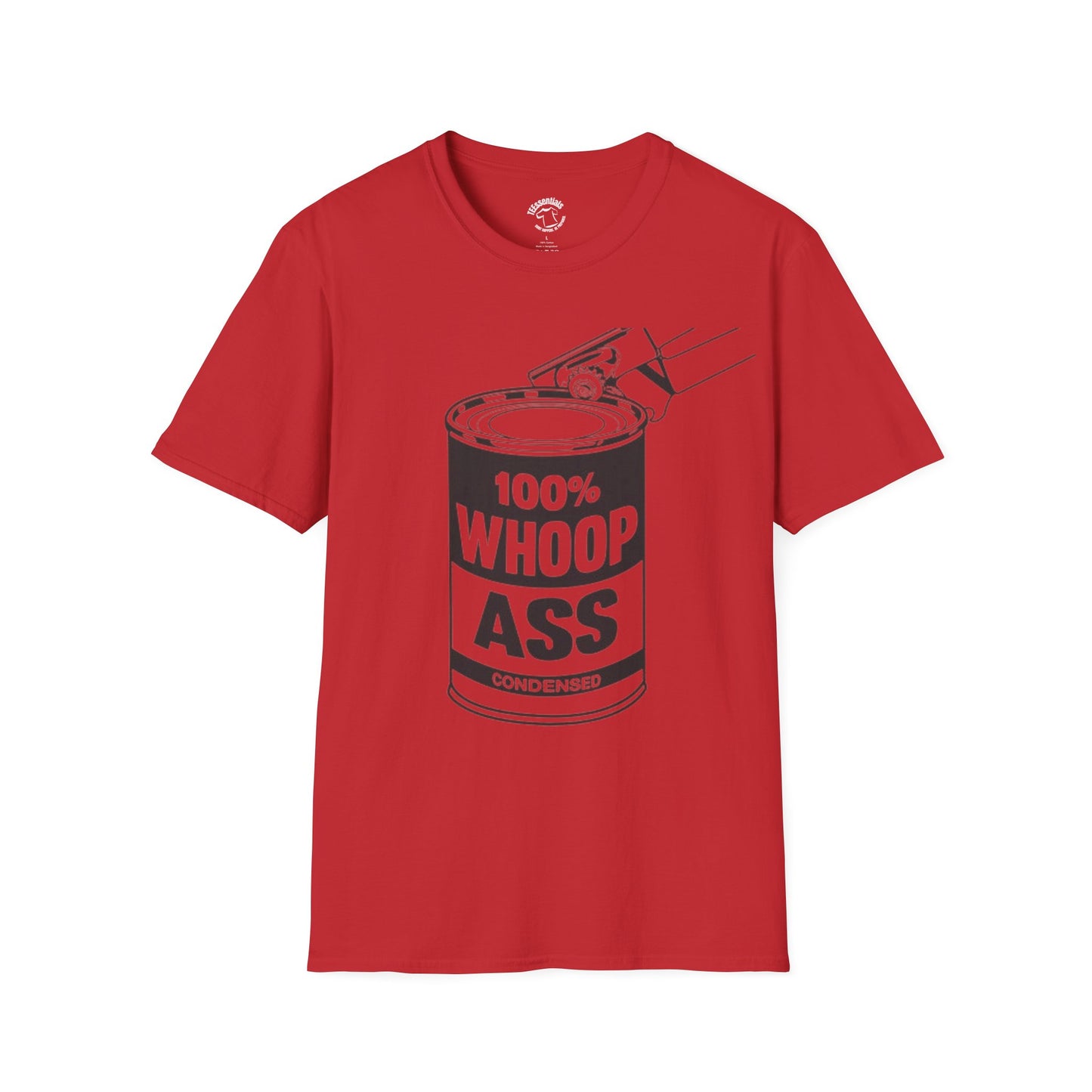 T-Shirt — 100% Whoop Ass Can Graphic Tee