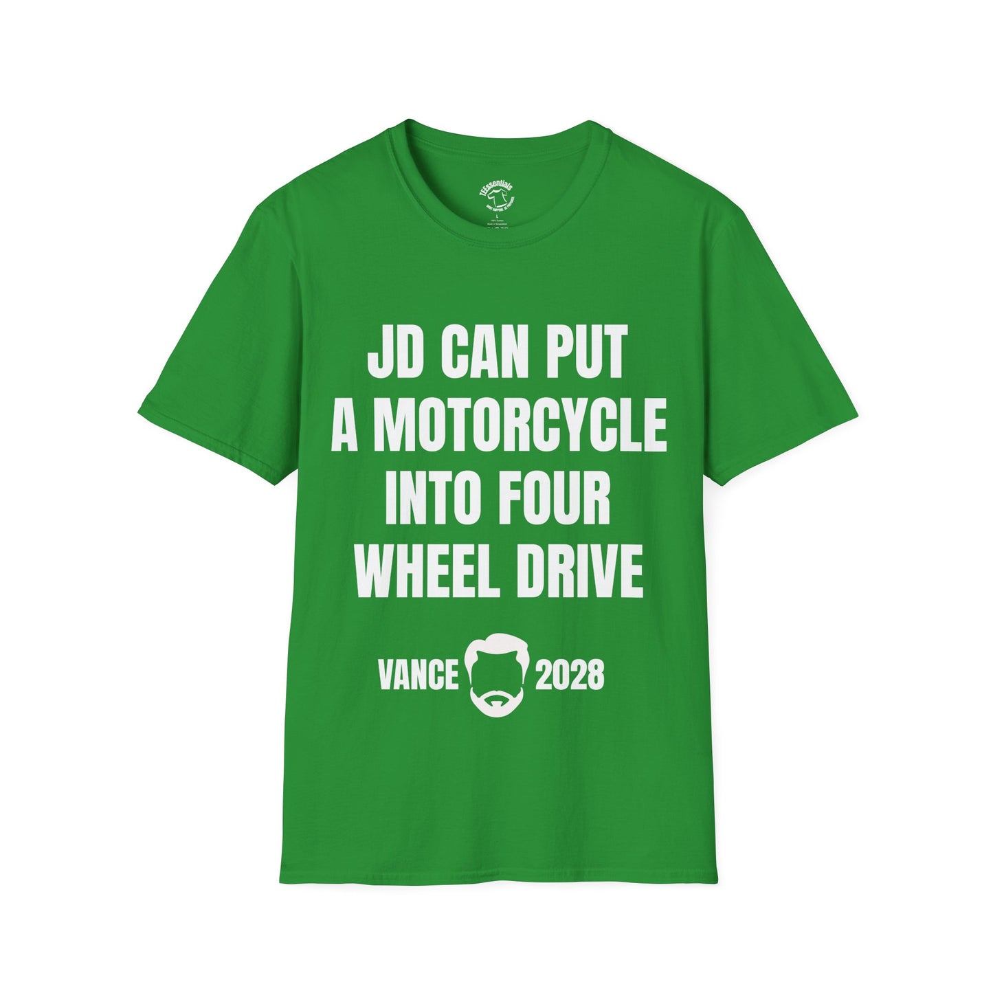JD Can Put A Motorcycle Into Four Wheel Drive T-Shirt — Vance 2028 Novelty Political Tee