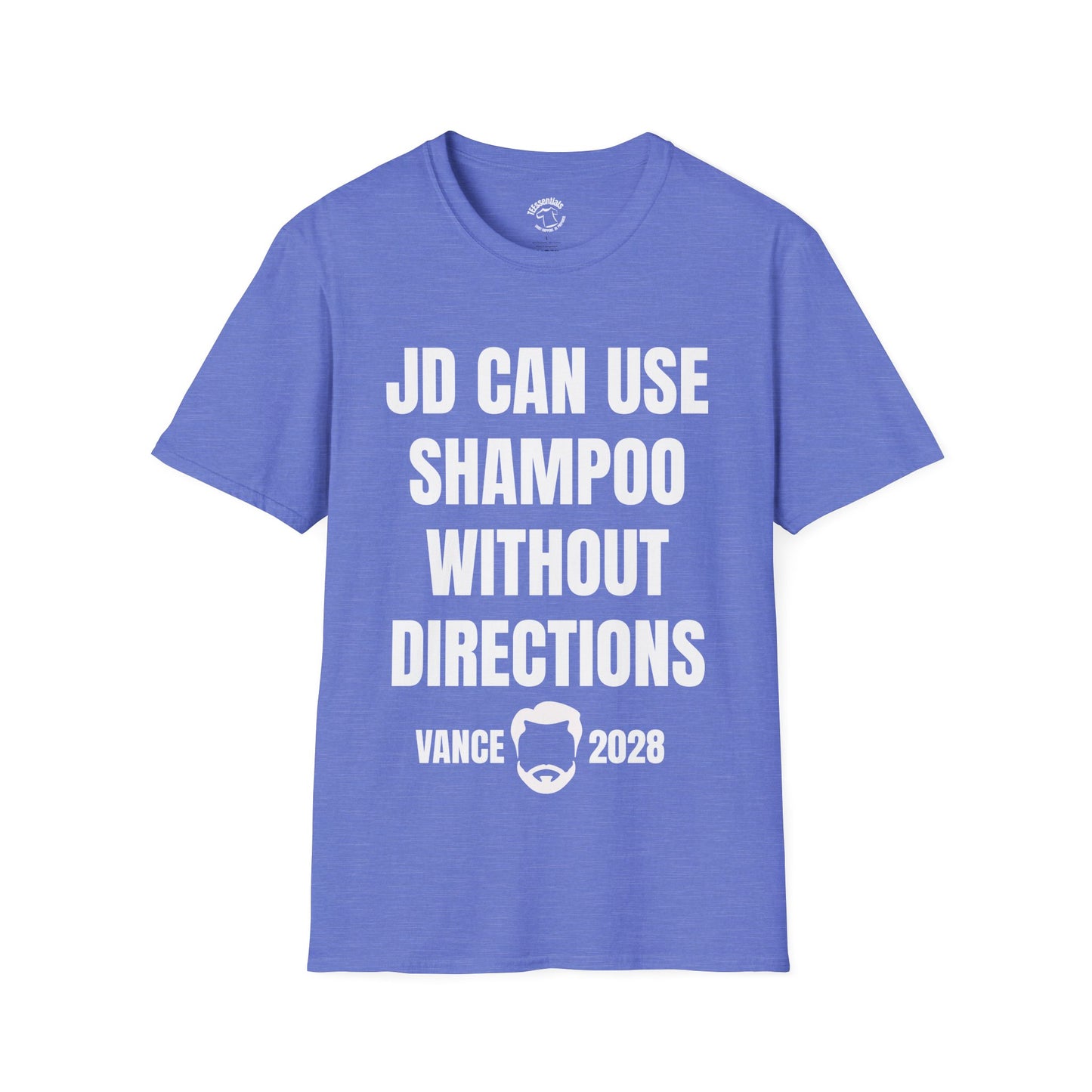 Funny Political T-Shirt — “JD Can Use Shampoo Without Directions” Vance 2028 Campaign Tee
