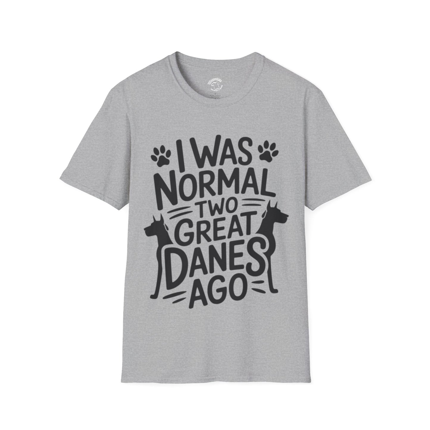 Great Danes Tee — "I Was Normal Two Great Danes Ago" Dog Lover T-Shirt
