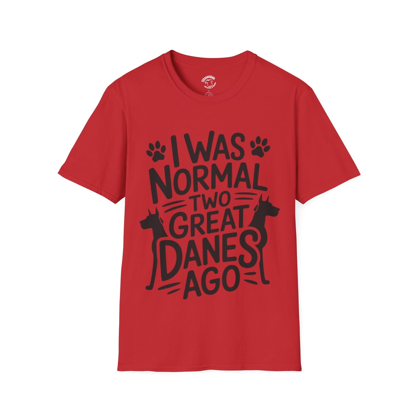 Great Danes Tee — "I Was Normal Two Great Danes Ago" Dog Lover T-Shirt