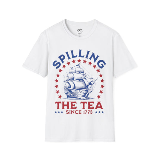 T-Shirt — "Spilling The Tea Since 1773" Patriotic Boston Tea Party Ship Tee