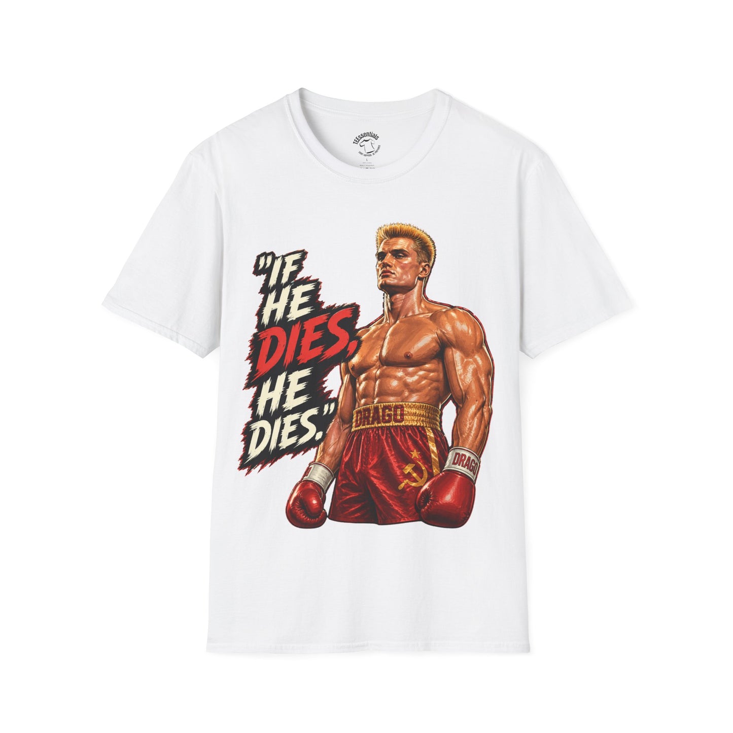 Rocky-Style 'If He Dies, He Dies' Boxing T-Shirt