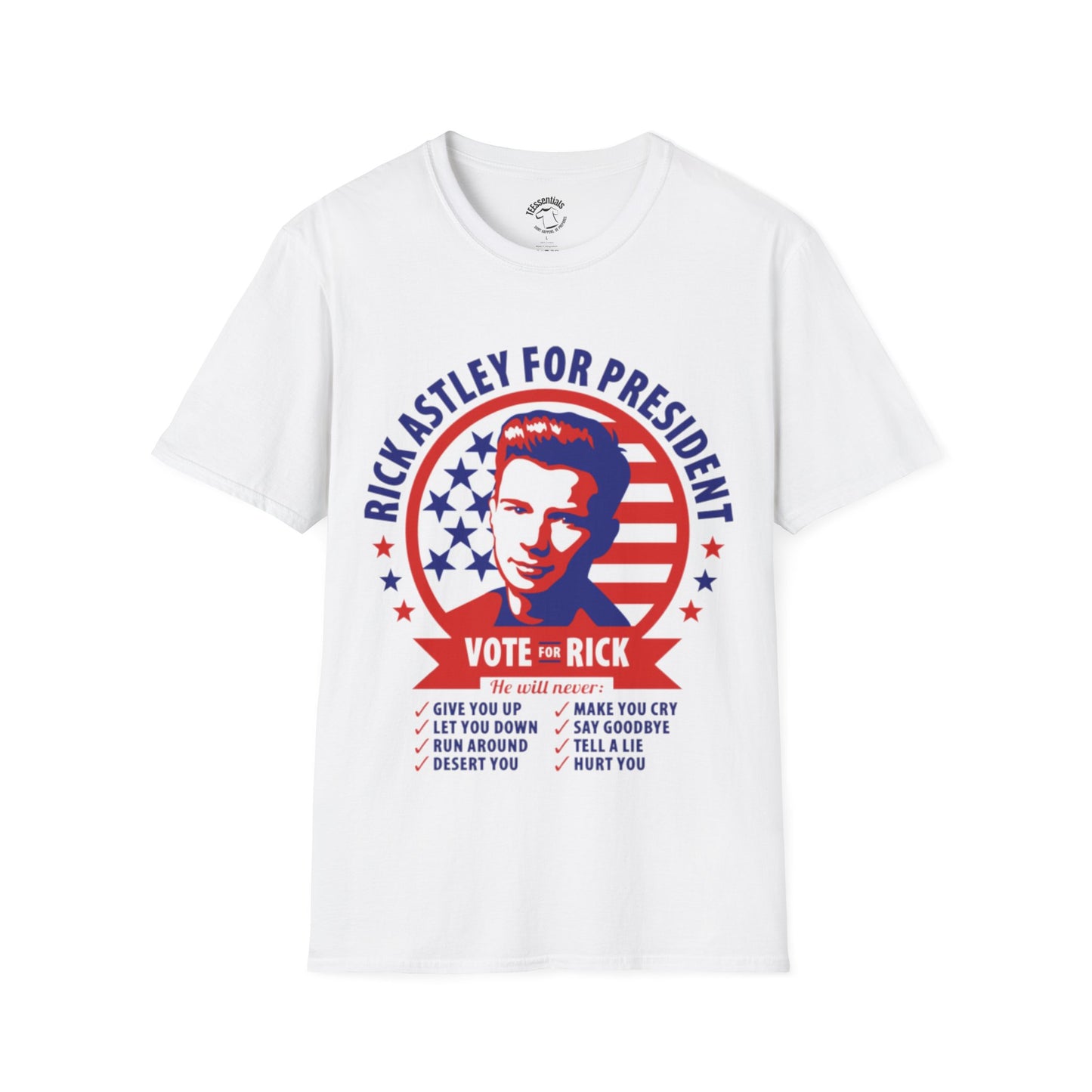 Rick Astley 'Rick Astley for President' T-Shirt – Retro Vote The Rick Political Parody Tee