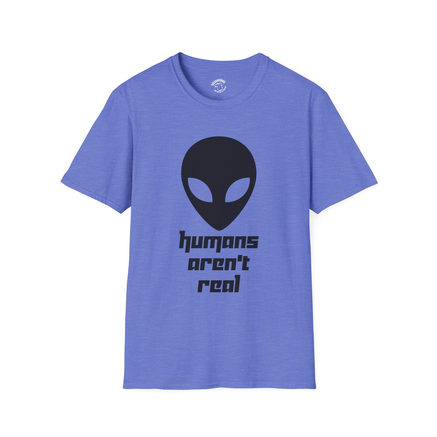 Alien Graphic T-Shirt – "humans aren't real" Sci‑Fi Tee