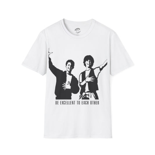 Be Excellent To Each Other T-Shirt