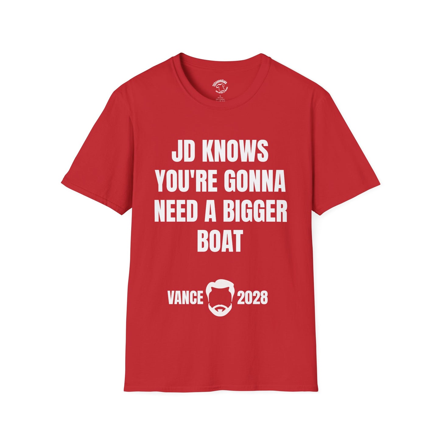 Political Campaign T-Shirt — "JD Knows You're Gonna Need a Bigger Boat" Vance 2028